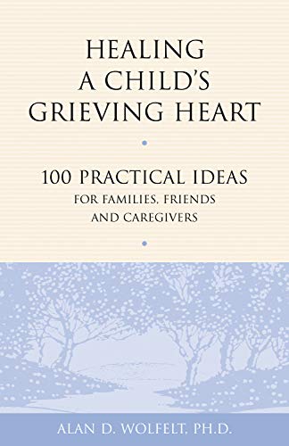Healing a Child’s Grieving Heart